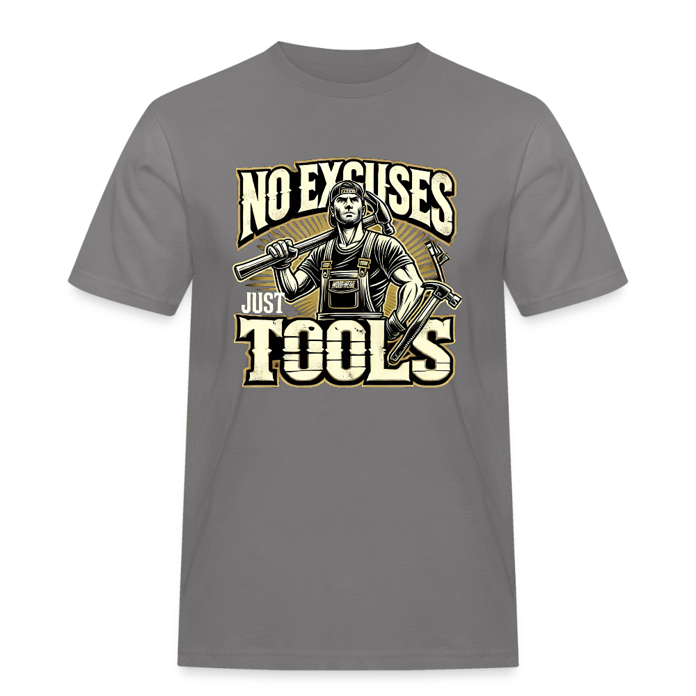 No Excuses, Just Tools! - Tool Titan Rugged T-Shirt - Grau