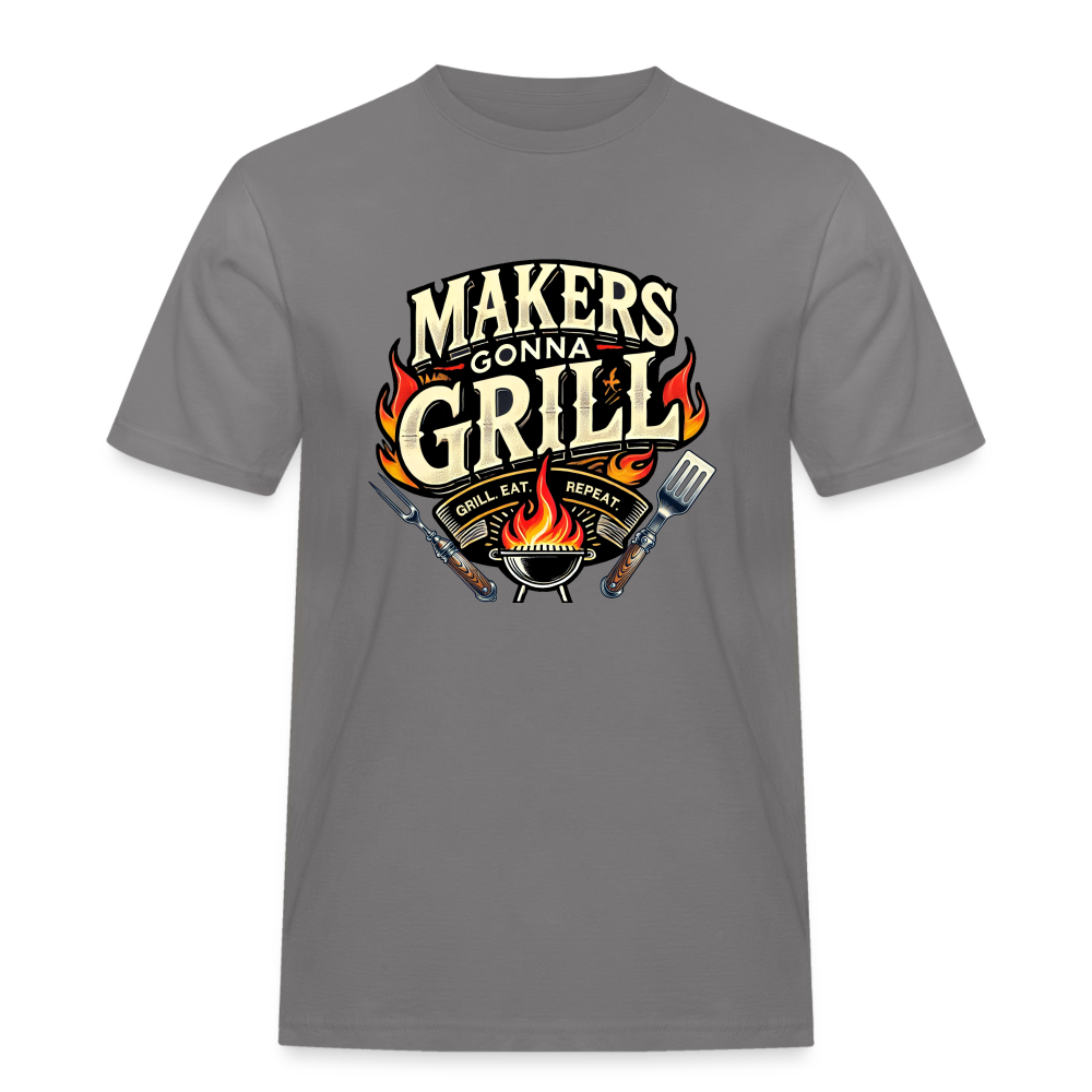 Makers gonna Grill - Rugged T-Shirt - Grau