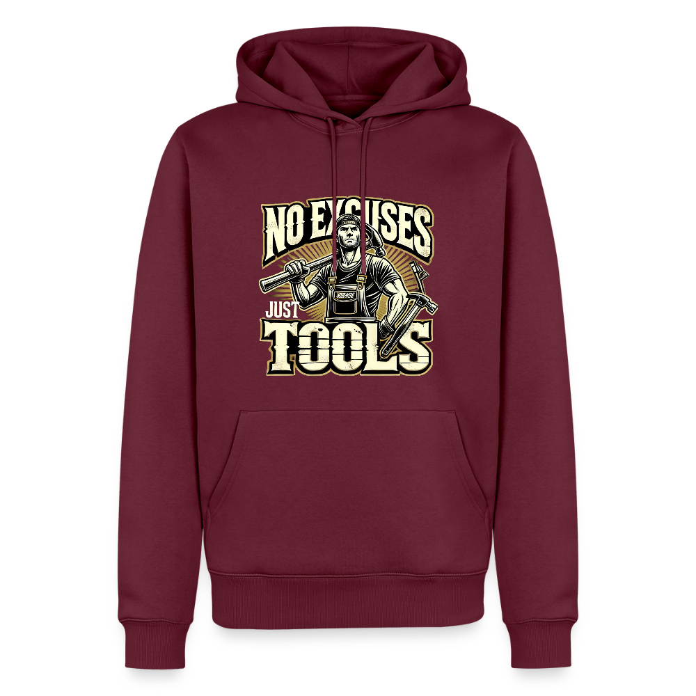 No Excuses, Just Tools! - Tool Titan Premium Hoodie - Burgunderrot