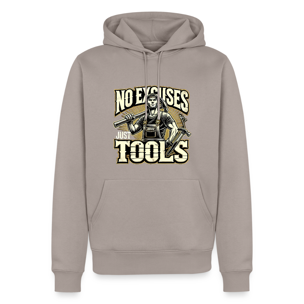 No Excuses, Just Tools! - Tool Titan Premium Hoodie - Taupe