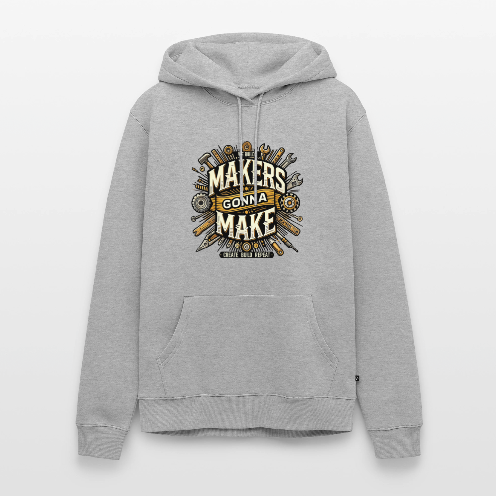 Makers gonna Make - Premium Hoodie - Grau meliert