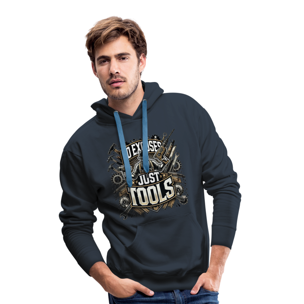 No Excuses, Just Tools! - Drill Sergeant Premium Hoodie - Navy