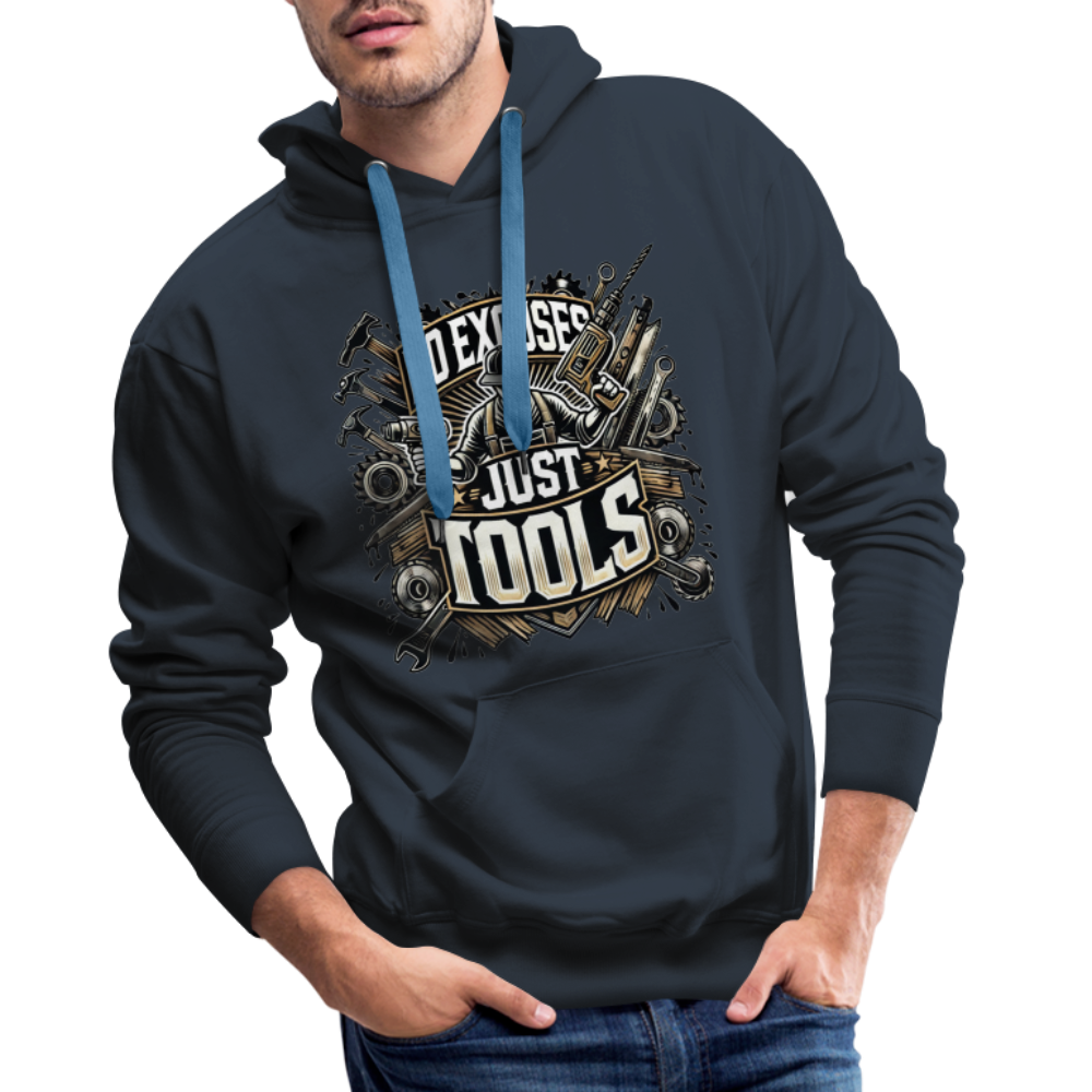 No Excuses, Just Tools! - Drill Sergeant Premium Hoodie - Navy
