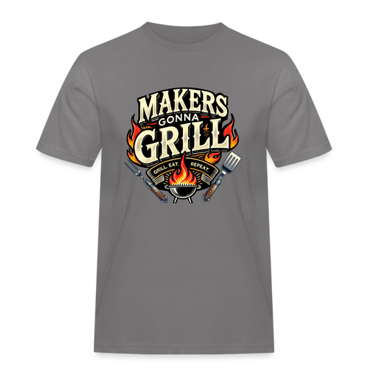 Makers gonna Grill - Rugged T-Shirt - Grau