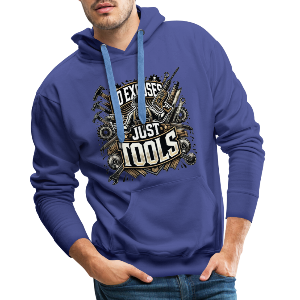 No Excuses, Just Tools! - Drill Sergeant Premium Hoodie - Königsblau