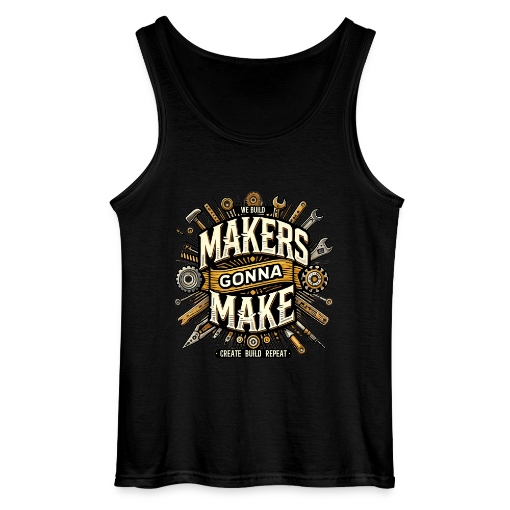 Makers gonna Make - Tank Top - Schwarz
