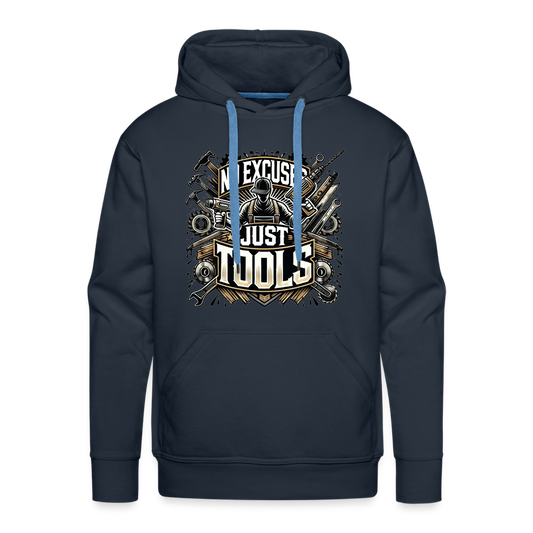 No Excuses, Just Tools! - Drill Sergeant Premium Hoodie - Navy