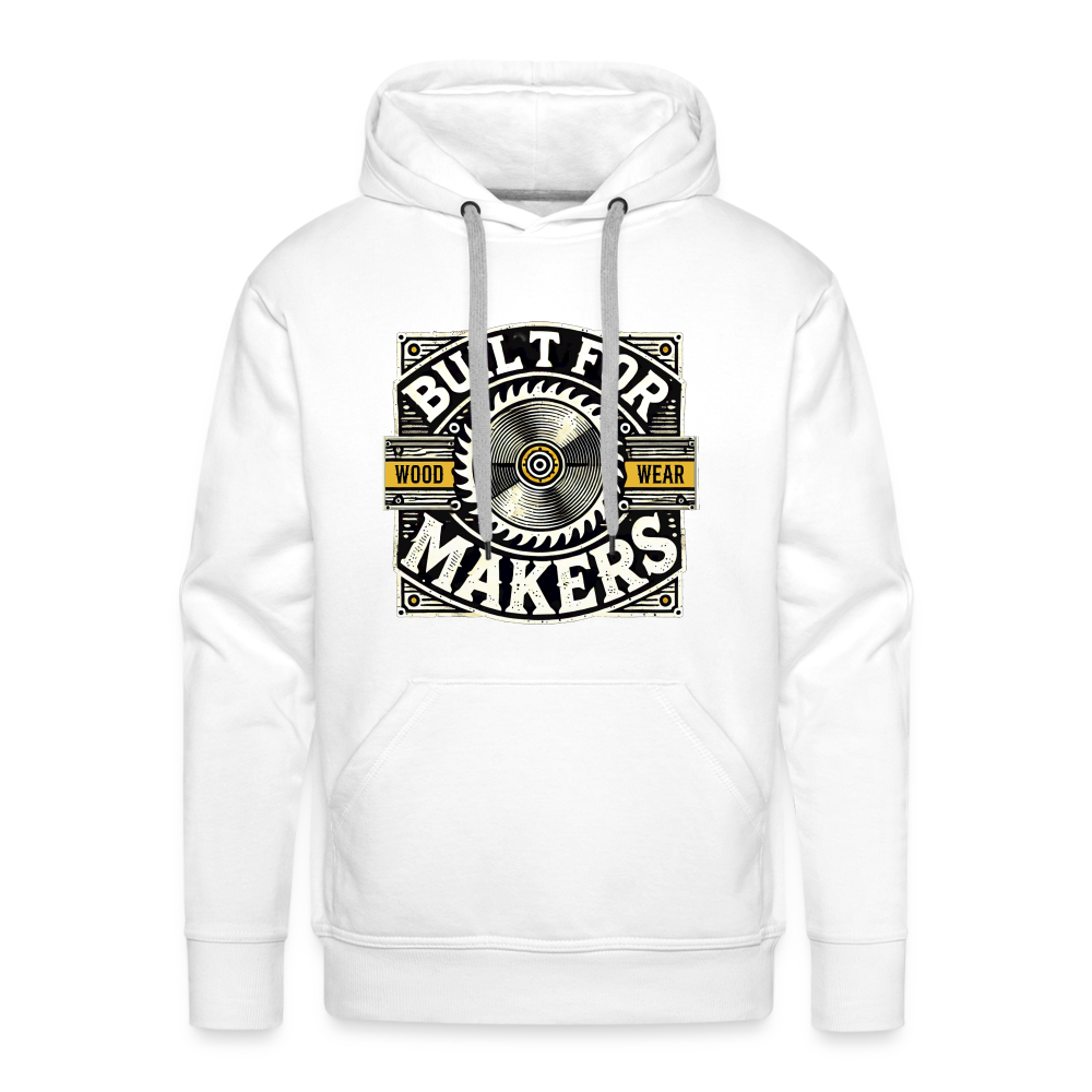 Built for Makers - Premium Hoodie - Weiß